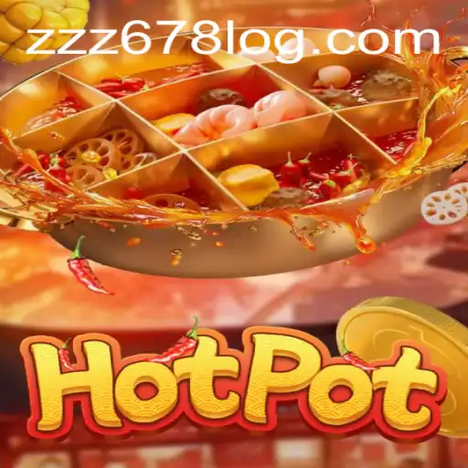 Hotpot: Discover the Exciting World of ZZZ678